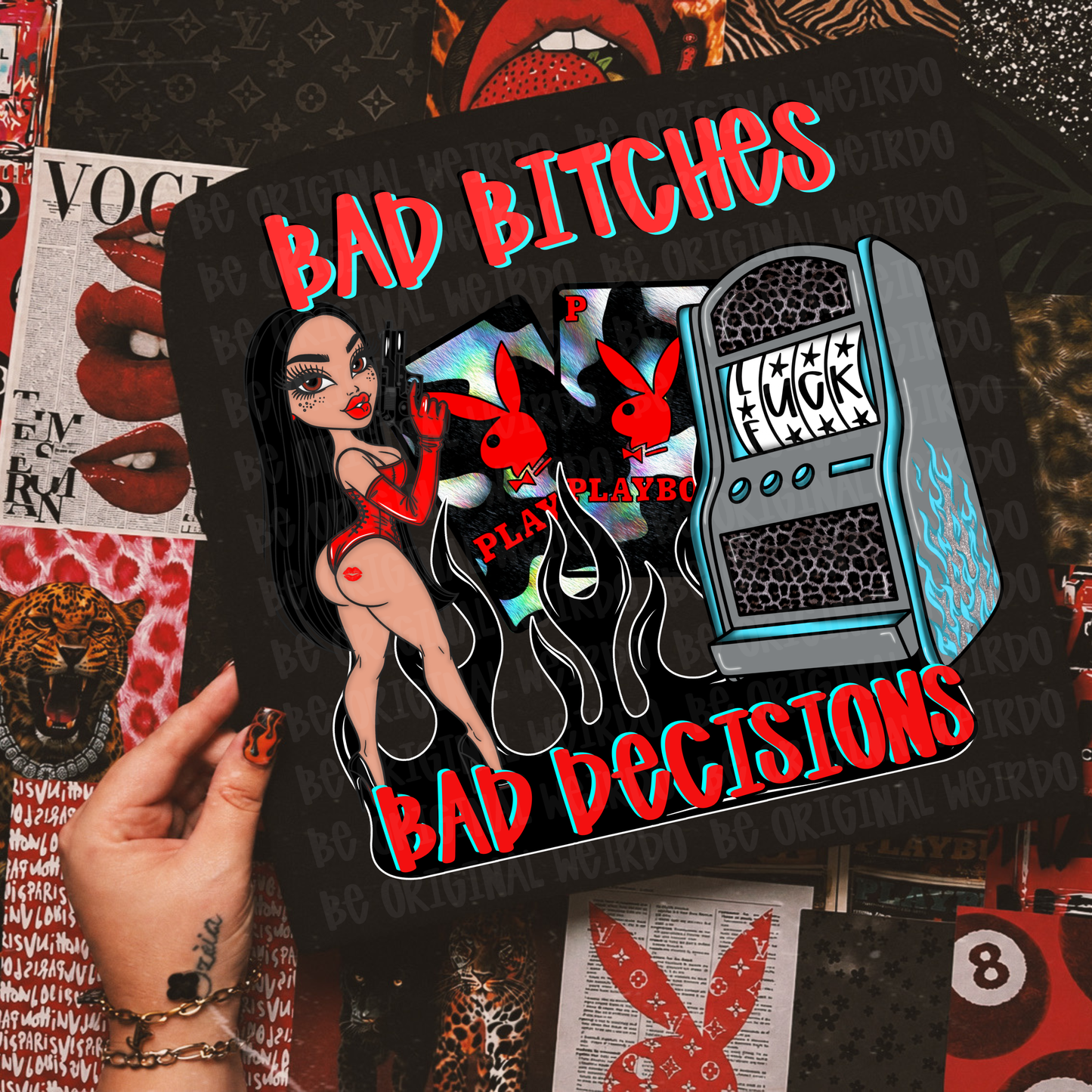Bad B Bad Decisions